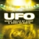 Documentaire: UFO - Great Balls of Light