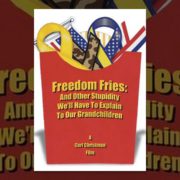 Documentaire: freedom fries and other stupidity we'll have to explain to our grandchildren