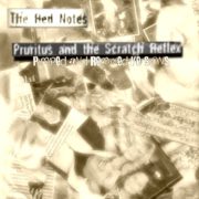 The Red Notes-Pruritus and the Scratch Reflex-Pimped and Remixed versions