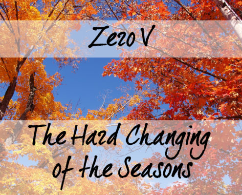 Zero V-The Hard Changing of the Seasons (EP)