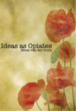 Boek: Ideas as Opiates