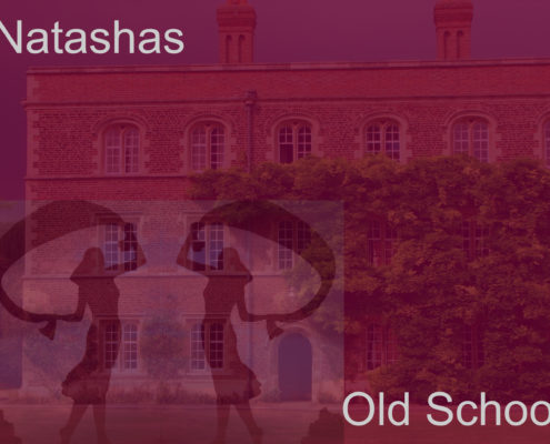 Natashas - Old School