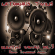 Notorious Twins - Electro Works vol.3 (EP)